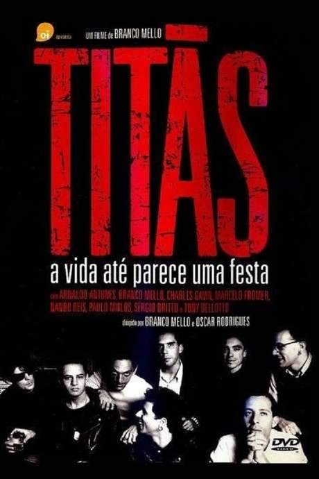 Titãs - A Vida Até Parece Uma Festa